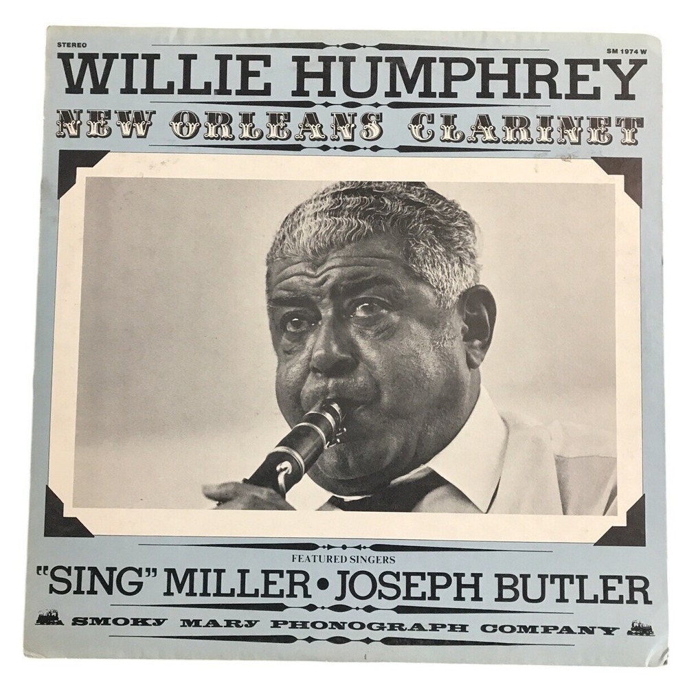 Willie Humphrey New Orleans Clarinet Vinyl LP 12" Black 1974 Jazz Trad Dixieland